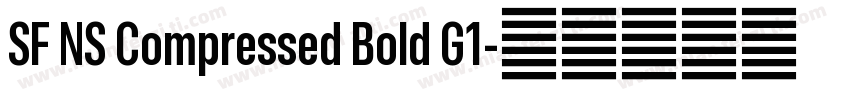 SF NS Compressed Bold G1字体转换